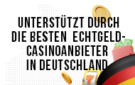 Die besten legalen Echtgeld-Casinos in Deutschland